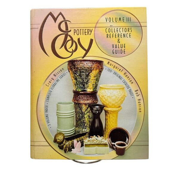 McCOY POTTERY / VOLUME 3 COLLECTOR'S REFERENCE & VALUE GUIDE ~ (2002) HARDCOVER - Picture 1 of 6